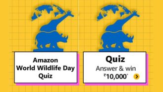 Amazon World Wildlife Day Quiz Answers and Win Rs. 10000