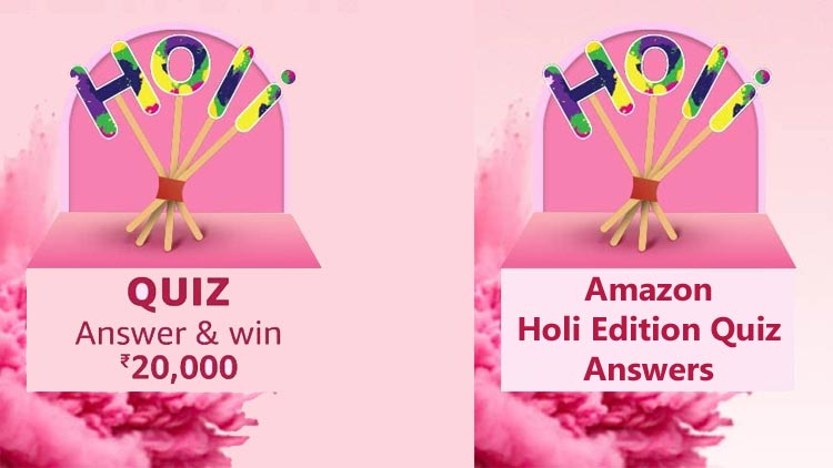 Amazon Holi Edition Quiz Answers